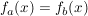 $ f_{a}(x) = f_{b}(x) $ $ f_{a}(x) = f_{b}(x) $