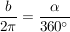$ \bruch{b}{2 \pi}= \bruch{\alpha}{360°} $ $ \bruch{b}{2 \pi}= \bruch{\alpha}{360°} $