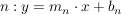 $ n: y=m_n\cdot{}x+b_n $ $ n: y=m_n\cdot{}x+b_n $