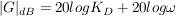 $ |G|_{dB}=20logK_D+20log\omega $ $ |G|_{dB}=20logK_D+20log\omega $