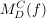 $ M_{D}^{C}(f) $ $ M_{D}^{C}(f) $
