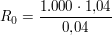 $ R_0 = \bruch{1.000\cdot{}1{,}04}{0{,}04} $ $ R_0 = \bruch{1.000\cdot{}1{,}04}{0{,}04} $