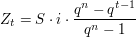 $ Z_t = S\cdot{}i\cdot{}\bruch{q^n - q^{t-1}}{q^n -1} $ $ Z_t = S\cdot{}i\cdot{}\bruch{q^n - q^{t-1}}{q^n -1} $